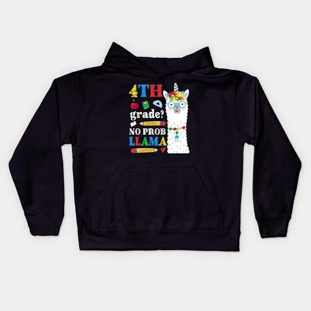 4th Grade No Prob Llama Teacher Kids Hoodie by AllWellia